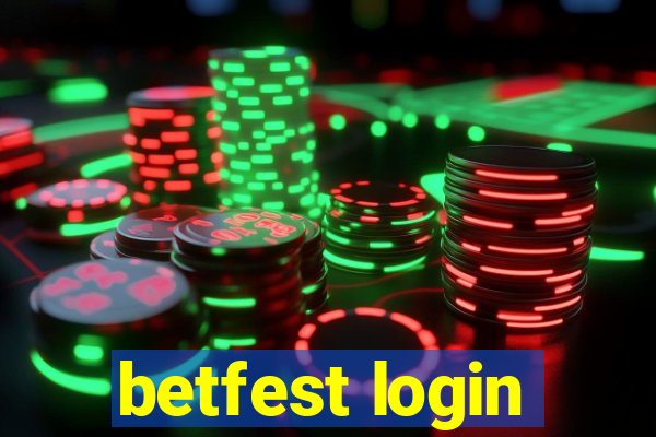 betfest login